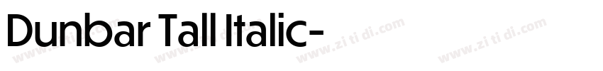Dunbar Tall Italic字体转换